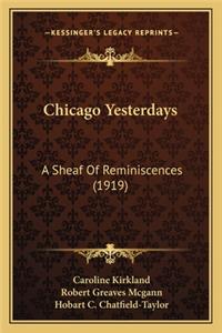 Chicago Yesterdays