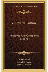 Vineyard Culture