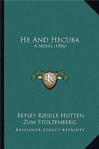 He and Hecuba
