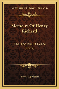 Memoirs Of Henry Richard