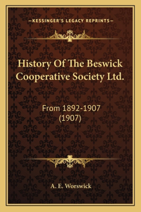 History Of The Beswick Cooperative Society Ltd.