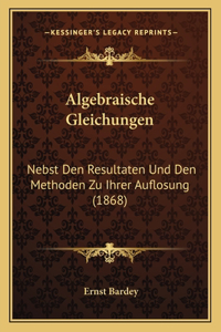 Algebraische Gleichungen
