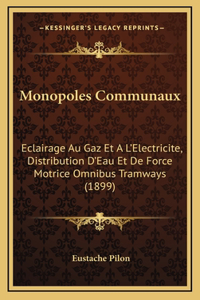 Monopoles Communaux