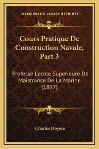 Cours Pratique De Construction Navale, Part 3