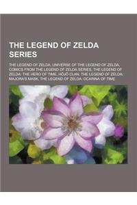 The Legend of Zelda Series: The Legend of Zelda, Universe of the Legend of Zelda, Comics from the Legend of Zelda Series, the Legend of Zelda: The