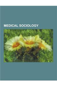 Medical Sociology