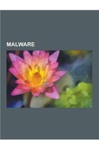 Malware: Sobig.F, Computerwurm, Computervirus, Stuxnet, Trojanisches Pferd, Conficker, Backdoor, Schadprogramm, Ghostnet, Rootk