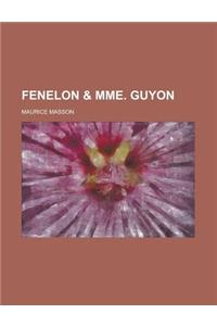 Fenelon & Mme. Guyon