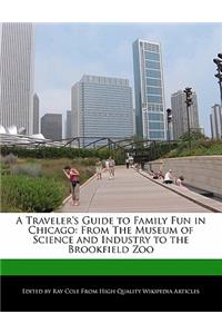 A Traveler's Guide to Family Fun in Chicago