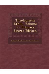 Theologische Ethik, Volume 5