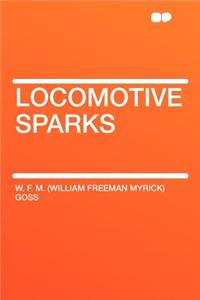 Locomotive Sparks