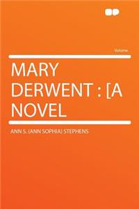 Mary Derwent