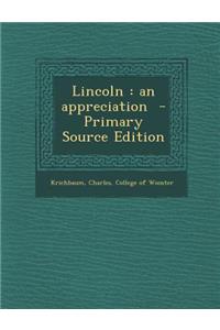 Lincoln: An Appreciation