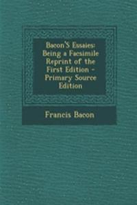 Bacon's Essaies