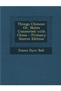 Things Chinese