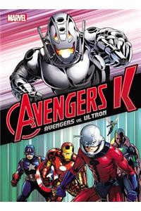 Avengers K Book 1: Avengers Vs. Ultron