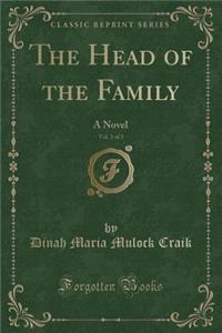 The Head of the Family, Vol. 3 of 3