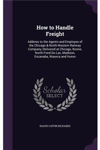 How to Handle Freight
