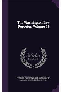 The Washington Law Reporter, Volume 48