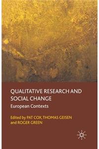 Qualitative Research and Social Change