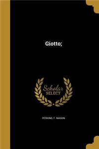 Giotto;