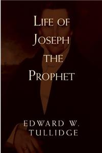 LIFE OF JOSEPH THE PROPHET