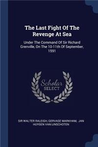 Last Fight Of The Revenge At Sea
