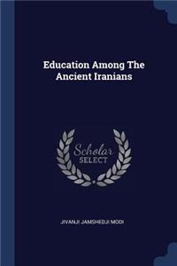Education Among The Ancient Iranians