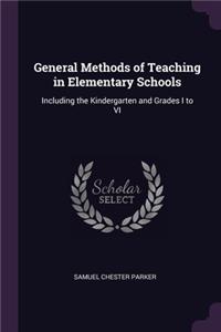 General Methods of Teaching in Elementary Schools