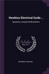 Hawkins Electrical Guide ...
