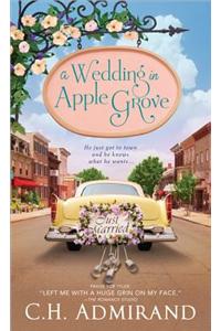 Wedding in Apple Grove