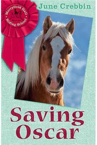 Merryfield Hall Bk 2: Saving Oscar