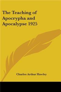 Teaching of Apocrypha and Apocalypse 1925
