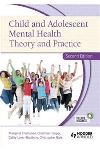 Child and Adolescent Mental Health