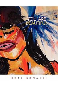 You Are Beautiful