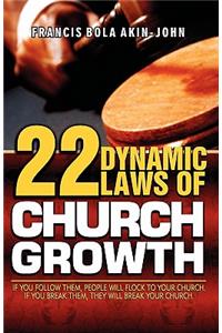 22 Dynamic Laws of Church Growth