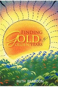 Finding Gold in the Golden Years