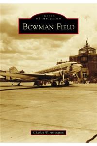 Bowman Field