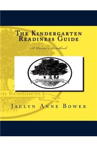 The Kindergarten Readiness Guide