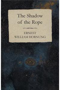 Shadow of the Rope