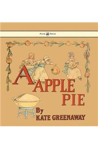 A Apple Pie - Illustrated by Kate Greenaway