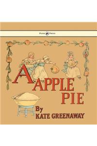 Apple Pie - Illustrated by Kate Greenaway