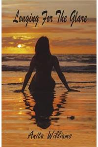 Longing For The Glare