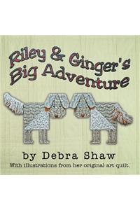 Riley and Ginger's Big Adventure