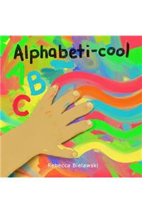 Alphabeti-Cool: Painted ABCs