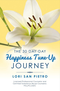 30 Day Happiness Tune-Up Journey
