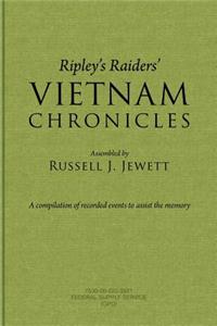 Ripley's Raiders Vietnam Chronicles