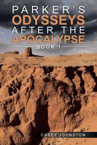 Parker's Odysseys after the Apocalypse