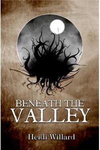 Beneath the Valley (The Catalyst Series