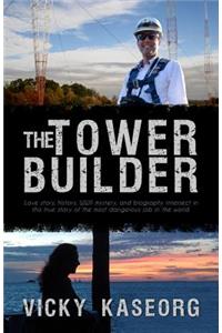 The Tower Builder